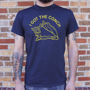 I Got The Conch T-Shirt (Mens)