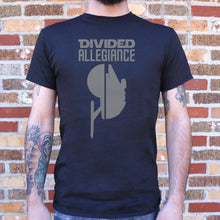 Load image into Gallery viewer, Divided Allegiance T-Shirt (Mens)