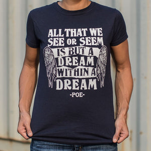 All That We See Or Seem Is But A Dream Within A Dream T-Shirt (Ladies)