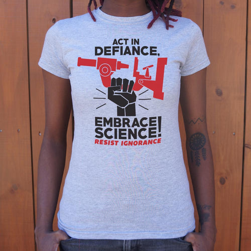 Embrace Science T-Shirt (Ladies)