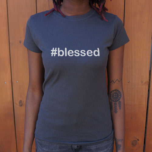 Hashtag Blessed T-Shirt (Ladies)