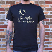 Load image into Gallery viewer, Nolite Te Bastardes Carborundorum T-Shirt (Mens)