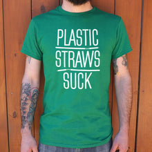 Load image into Gallery viewer, Plastic Straws Suck T-Shirt (Mens)