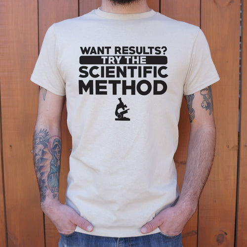 Try The Scientific Method T-Shirt (Mens)