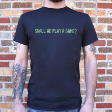 Load image into Gallery viewer, Shall We Play A Game T-Shirt (Mens)