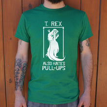 Load image into Gallery viewer, T.Rex Also Hate Pull Ups T-Shirt (Mens)